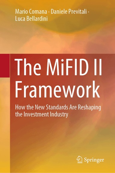 Mario Comana, Daniele Previtali, Luca Bellardini - MiFID II Framework, Inbunden