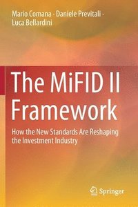 bokomslag The MiFID II Framework