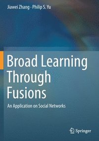 bokomslag Broad Learning Through Fusions