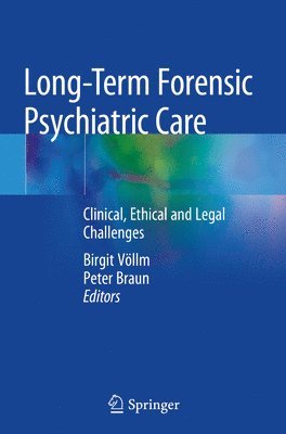 Long-Term Forensic Psychiatric Care 1