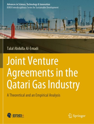 Talal Abdulla Al-Emadi - Joint Venture Agreements in the Qatari Gas Industry, Häftad
