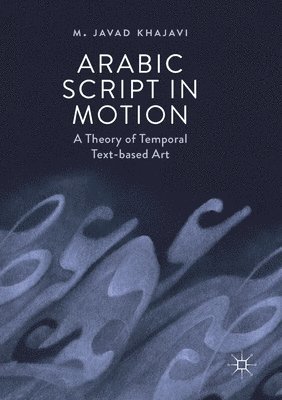 Arabic Script in Motion 1