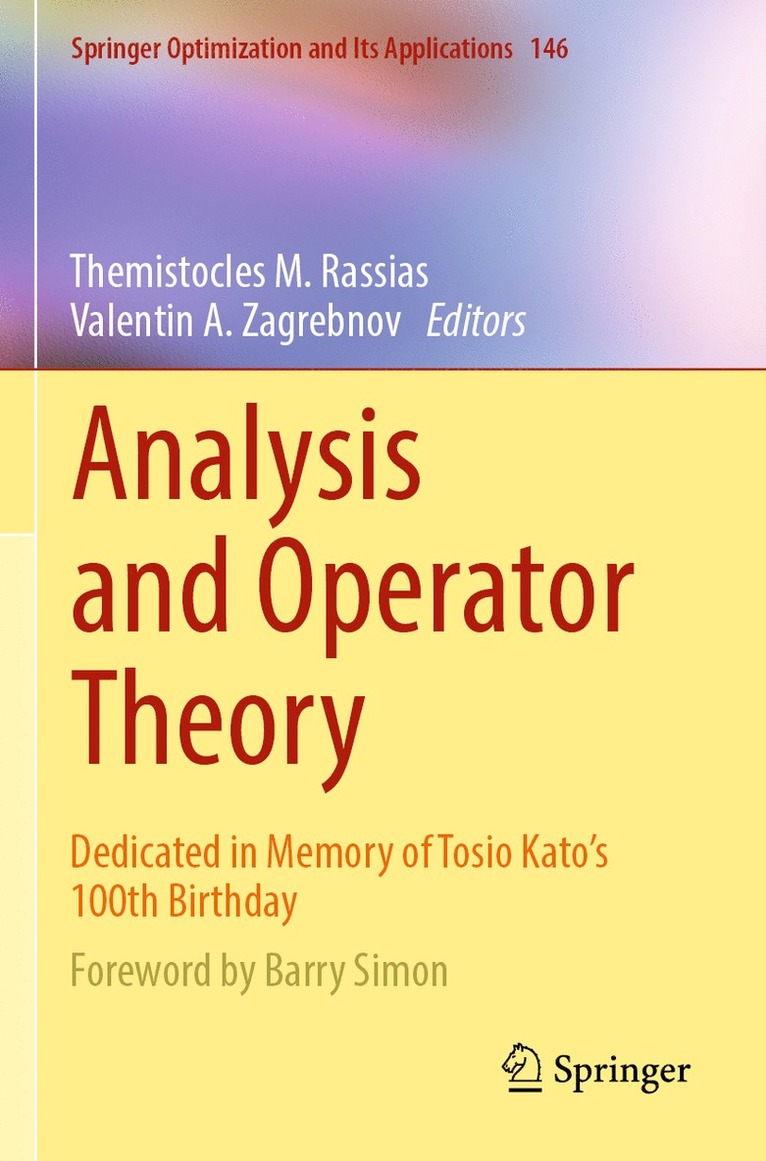 Themistocles M. Rassias, Valentin A. Zagrebnov - Analysis and Operator Theory, Häftad