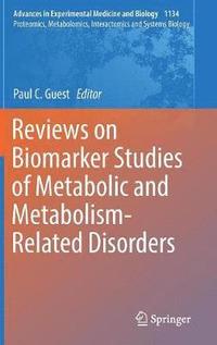 bokomslag Reviews on Biomarker Studies of Metabolic and Metabolism-Related Disorders