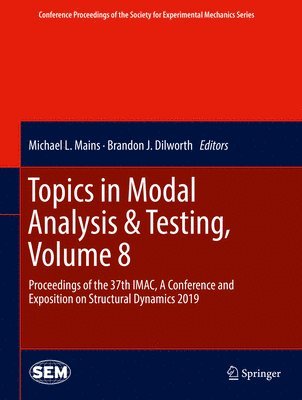 bokomslag Topics in Modal Analysis & Testing, Volume 8