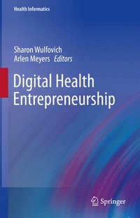 bokomslag Digital Health Entrepreneurship