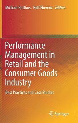 bokomslag Performance Management in Retail and the Consumer Goods Industry