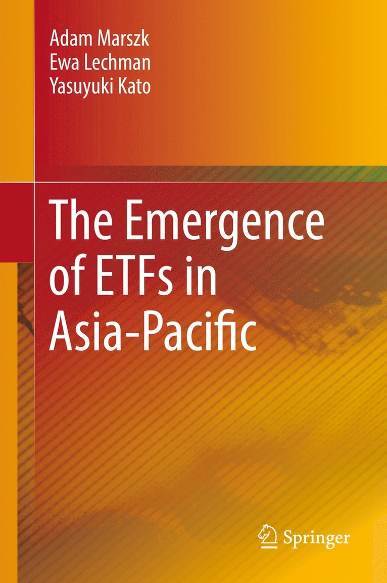 The Emergence of ETFs in Asia-Pacific 1