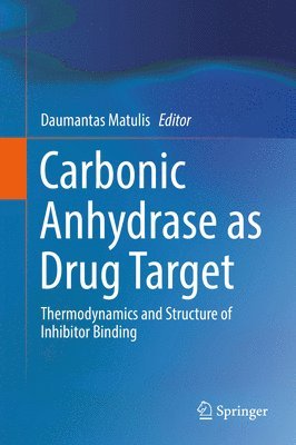 bokomslag Carbonic Anhydrase as Drug Target