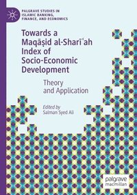 bokomslag Towards a Maq??id al-Shar??ah Index of Socio-Economic Development