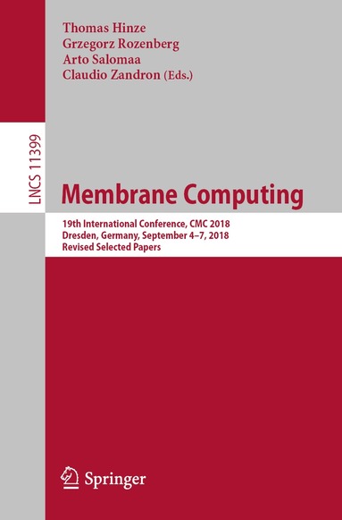 Thomas Hinze, Grzegorz Rozenberg, Arto Salomaa, Claudio Zandron - Membrane Computing, Häftad