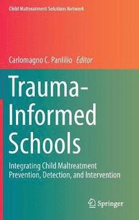 bokomslag Trauma-Informed Schools