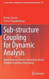 bokomslag Sub-structure Coupling for Dynamic Analysis