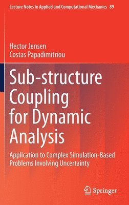 Sub-structure Coupling for Dynamic Analysis 1