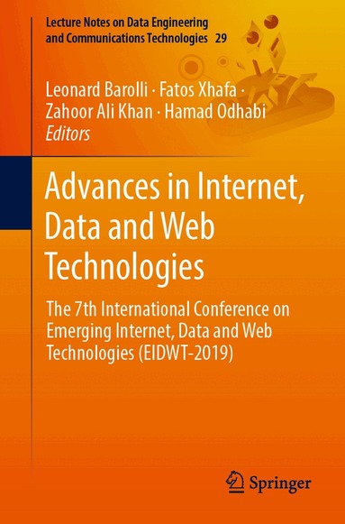 Leonard Barolli, Fatos Xhafa, Zahoor Ali Khan, Hamad Odhabi - Advances in Internet, Data and Web Technologies, Häftad