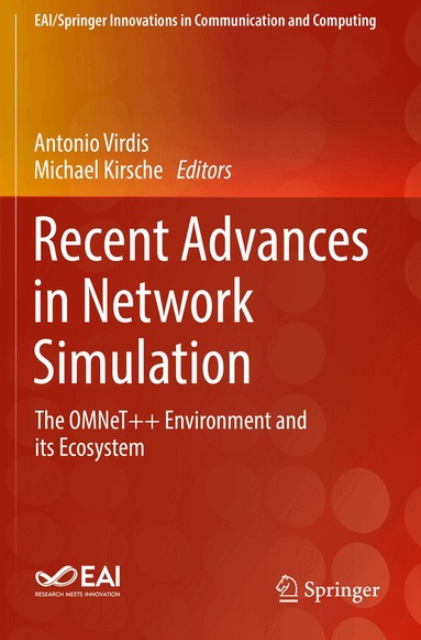 Antonio Virdis, Michael Kirsche - Recent Advances in Network Simulation, Häftad
