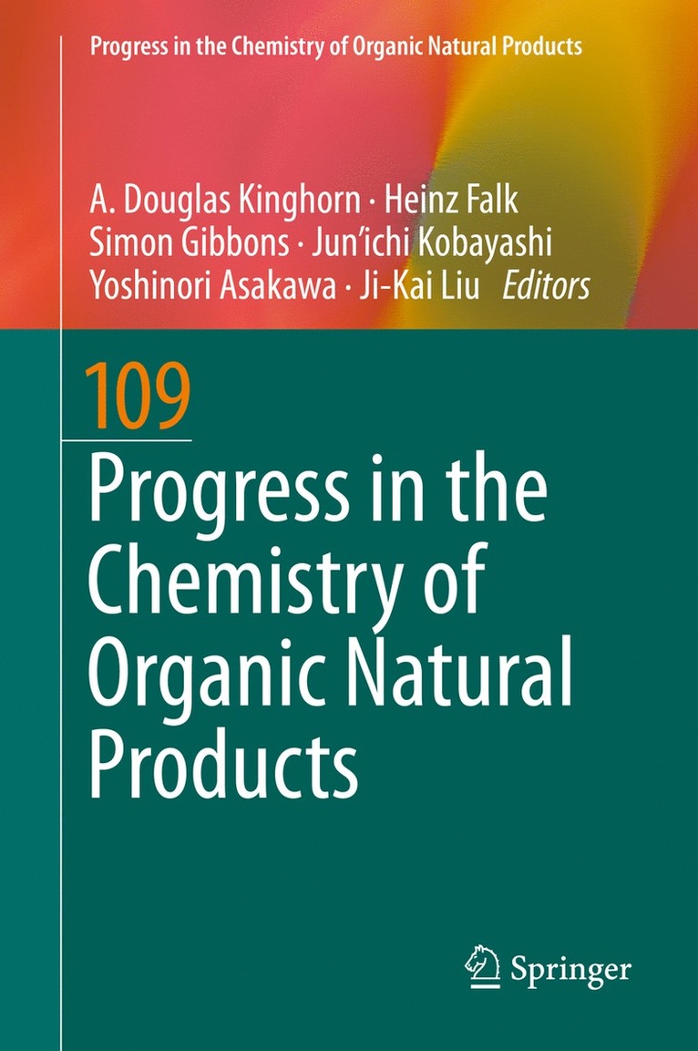 A. Douglas Kinghorn, Heinz Falk, Simon Gibbons, Jun'ichi Kobayashi, Yoshinori Asakawa, Ji-Kai Liu, Jun'Ichi Kobayashi - Progress in the Chemistry of Organic Natural Products 109, Inbunden