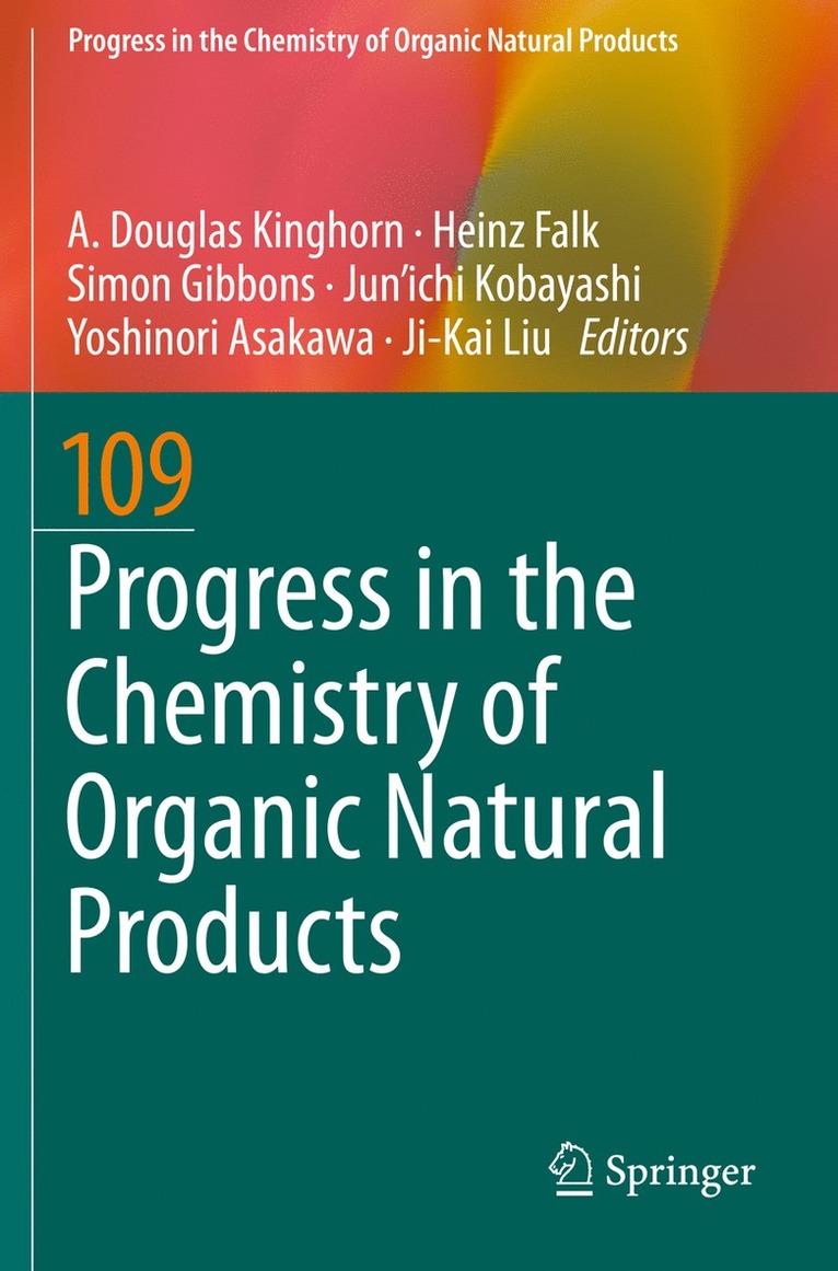 A. Douglas Kinghorn, Heinz Falk, Simon Gibbons, Jun'ichi Kobayashi, Yoshinori Asakawa, Ji-Kai Liu - Progress in the Chemistry of Organic Natural Products 109, Häftad