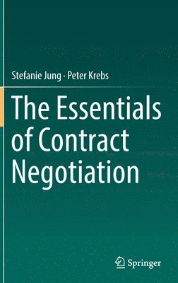 bokomslag The Essentials of Contract Negotiation