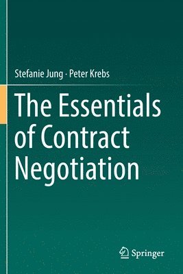 bokomslag The Essentials of Contract Negotiation