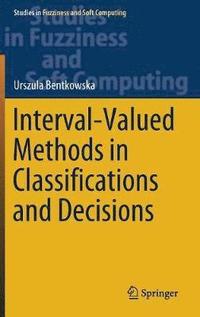 bokomslag Interval-Valued Methods in Classifications and Decisions