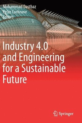 bokomslag Industry 4.0 and Engineering for a Sustainable Future