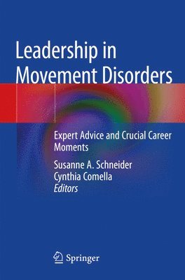 Leadership in Movement Disorders