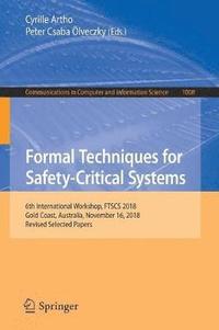 bokomslag Formal Techniques for Safety-Critical Systems