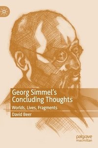 bokomslag Georg Simmel's Concluding Thoughts