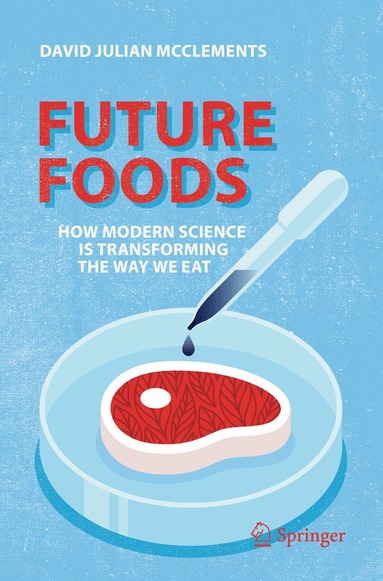 David Julian McClements - Future Foods, Häftad