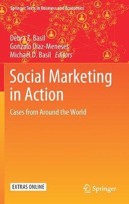 Debra Z. Basil, Gonzalo Diaz-Meneses, Michael D. Basil - Social Marketing in Action, Inbunden