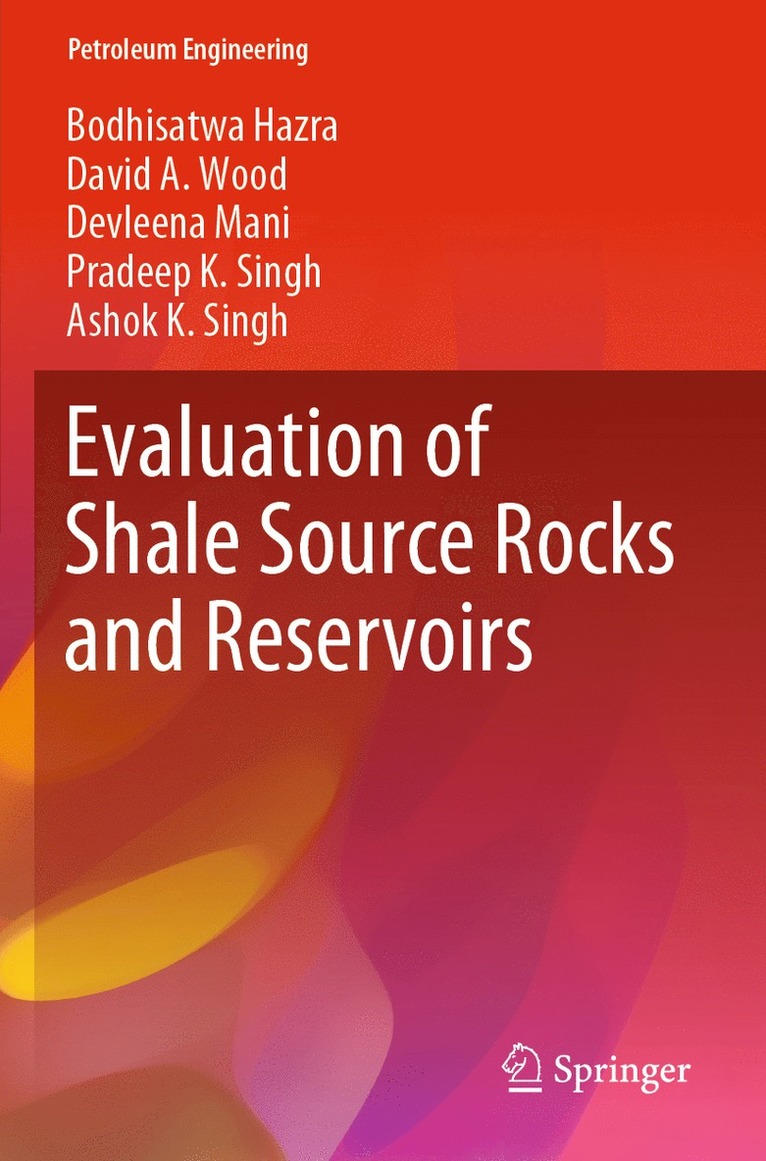 Evaluation of Shale Source Rocks and Reservoirs 1