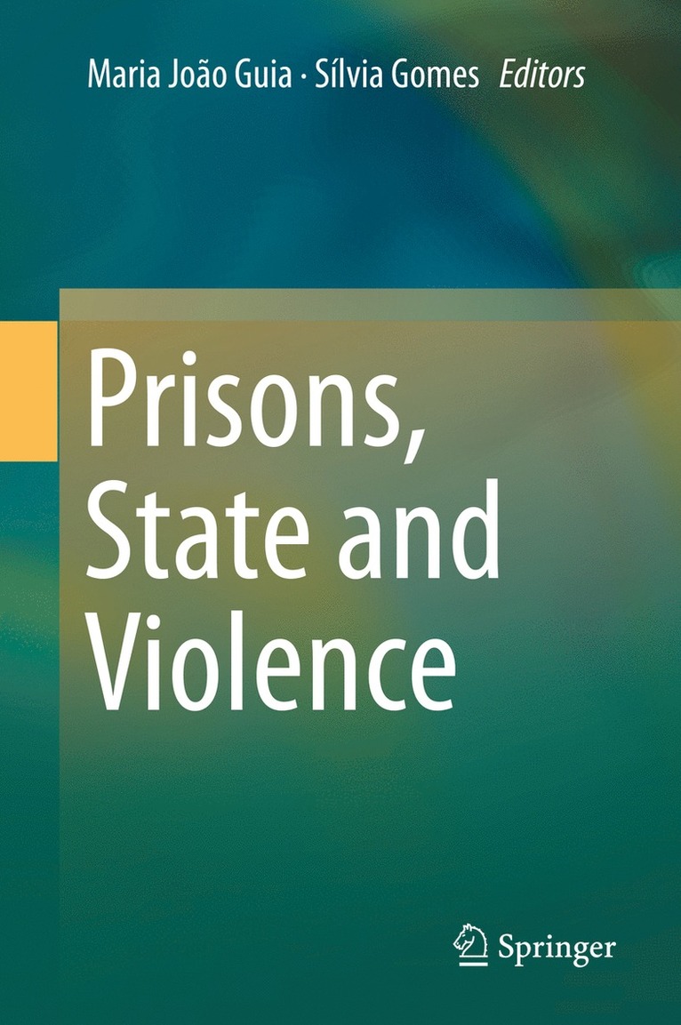 Prisons, State and Violence