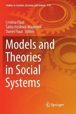 bokomslag Models and Theories in Social Systems