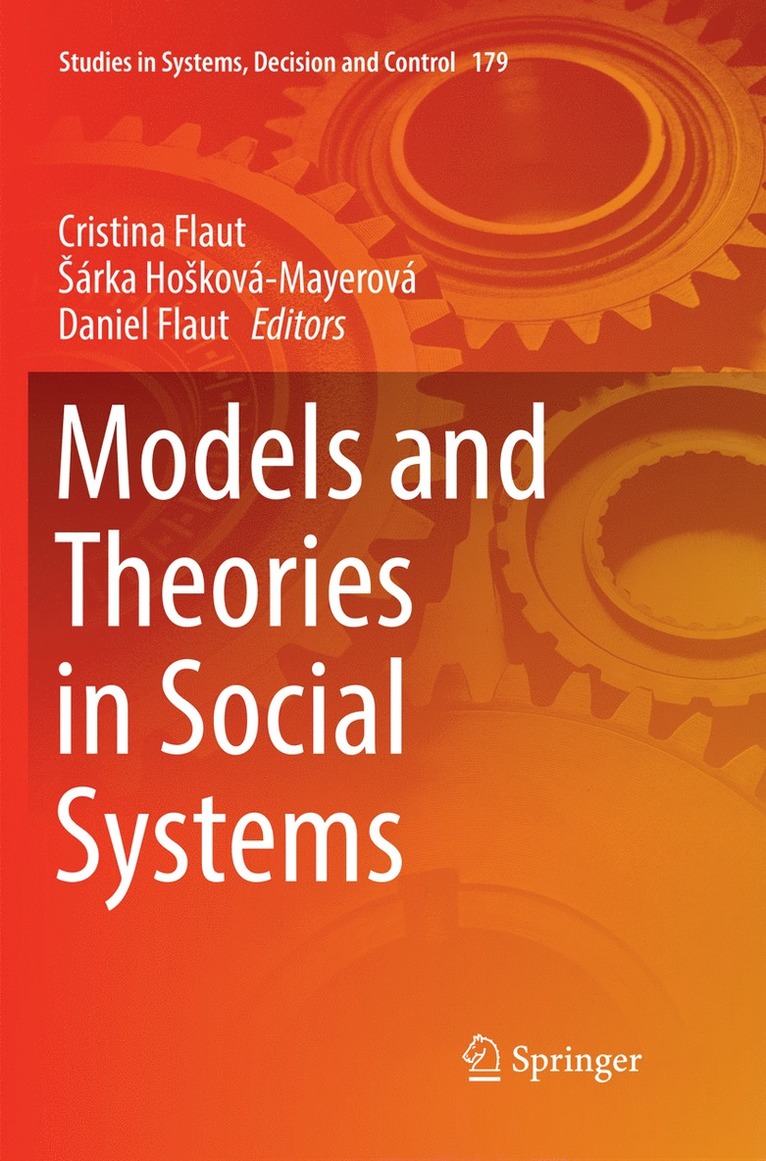 Cristina Flaut, Šárka Hošková-Mayerová, Daniel Flaut, Sarka Hoskova-Mayerova, Sárka Hosková-Mayerová, árka Hoková-Mayerová, ¿Árka Ho¿ková-Mayerová - Models and Theories in Social Systems, Häftad