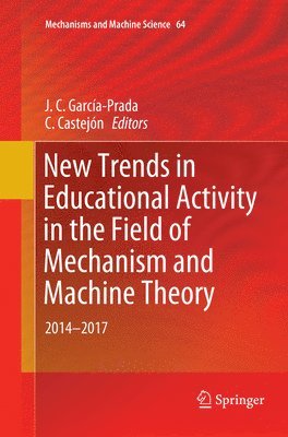 New Trends in Educational Activity in the Field of Mechanism and Machine Theory 1