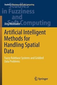 bokomslag Artificial Intelligent Methods for Handling Spatial Data