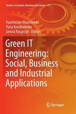 bokomslag Green IT Engineering: Social, Business and Industrial Applications