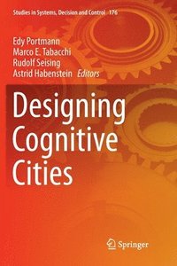 bokomslag Designing Cognitive Cities