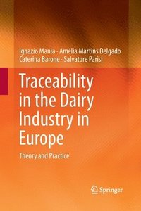bokomslag Traceability in the Dairy Industry in Europe