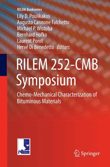 Lily D. Poulikakos, Augusto Cannone Falchetto, Michael P. Wistuba, Bernhard Hofko, Laurent Porot, Hervé Di Benedetto - RILEM 252-CMB Symposium, Häftad