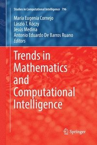 bokomslag Trends in Mathematics and Computational Intelligence