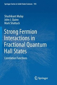 bokomslag Strong Fermion Interactions in Fractional Quantum Hall States