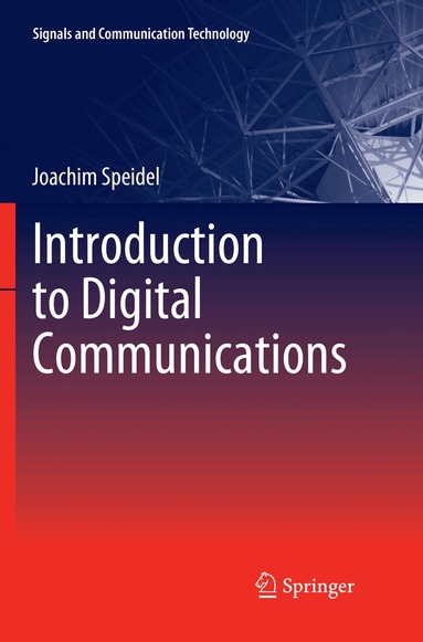 Joachim Speidel - Introduction to Digital Communications, Häftad