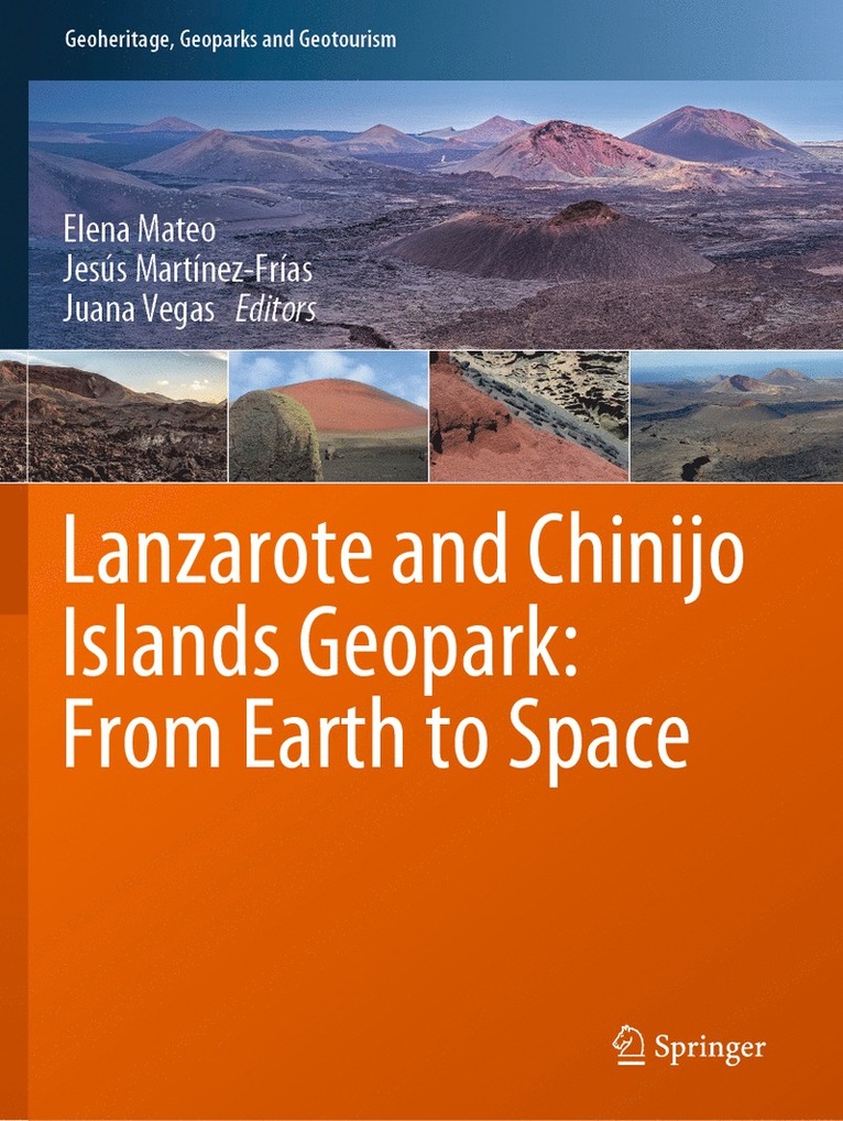 Lanzarote and Chinijo Islands Geopark: From Earth to Space