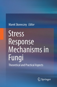 bokomslag Stress Response Mechanisms in Fungi