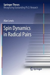bokomslag Spin Dynamics in Radical Pairs