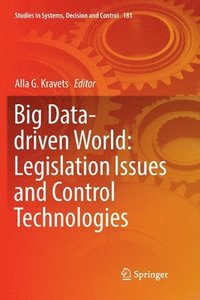 bokomslag Big Data-driven World: Legislation Issues and Control Technologies