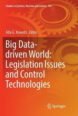 bokomslag Big Data-driven World: Legislation Issues and Control Technologies