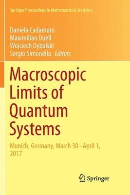 Macroscopic Limits of Quantum Systems 1